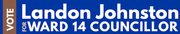 Landon for Ward 14 – Vote: October 20th, 2025
